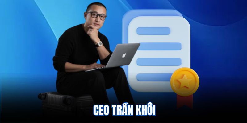 CEO Trần Khôi